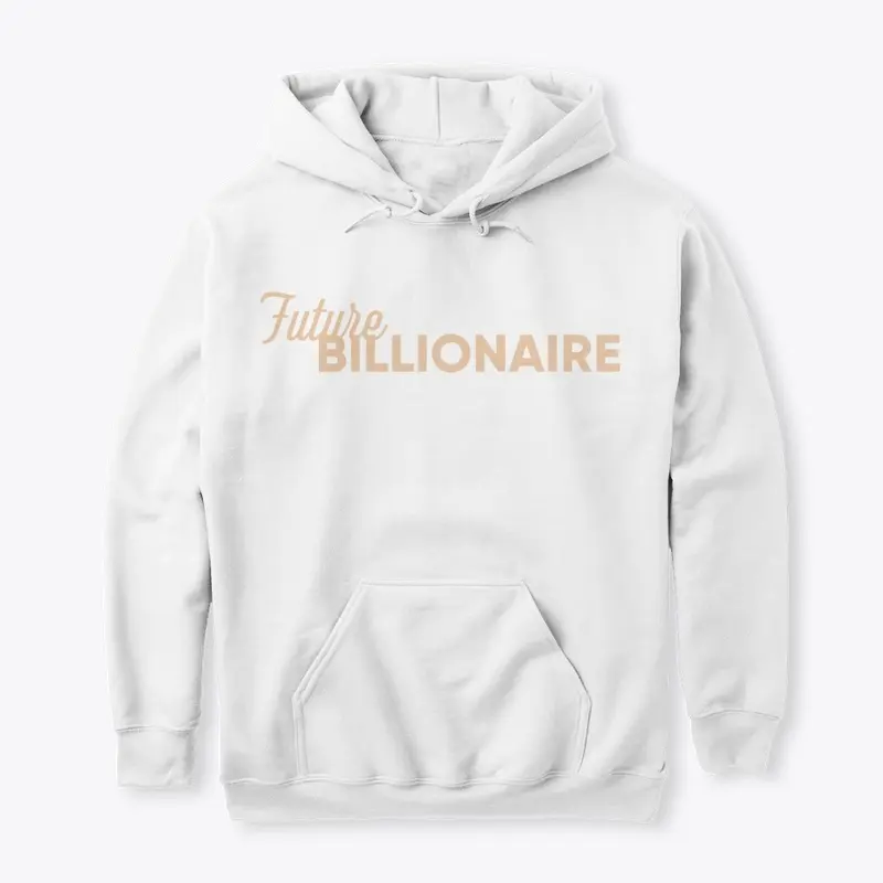 Future Billionaire - #1 Casual