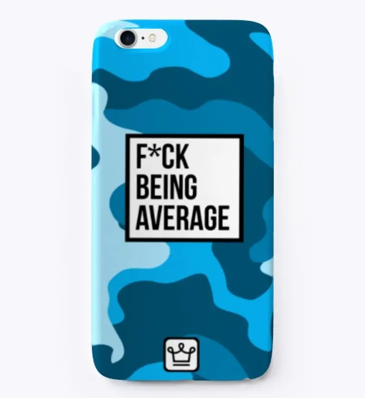 F*CK BEING AVERAGE